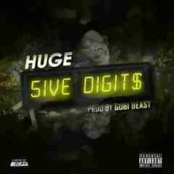 Huge - 5ive Digits
